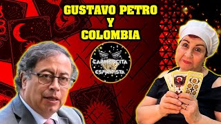 🔮GUSTAVO PETRO Y COLOMBIA  LECTURA DE TAROT🔮 [upl. by Payson427]