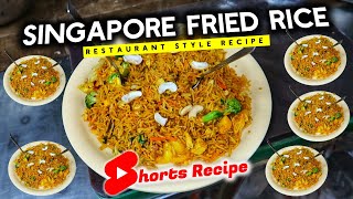 Singapuri Fried Rice Recipe Hotel Style  सिंगापुरी फ्राइड राइस रेस्टोरेंट जैसा shorts [upl. by Etnoek]