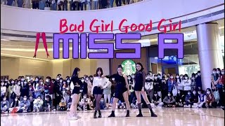 miss A KPOP IN PUBLIC  Bad Girl Good Girl  Guangzhou CHINA [upl. by Edobalo]