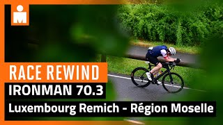 2024 IRONMAN 703 Luxembourg Remich  Région Moselle  Race Rewind [upl. by Hadsall]