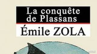 9 La conquête de Plassans Emile Zola livre audio chapitres 18 à 19 [upl. by Reinhart399]