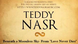 Instrumental  Karaoke  Beneath a Moonless Sky  Love Never Dies Musical  Teddy NASR [upl. by Aisac]