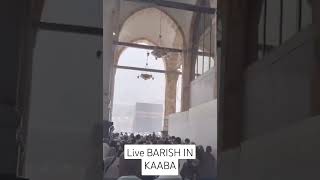 28 october 2024 live BARISH IN KAABA SUBHANALLAH [upl. by Lanoil384]