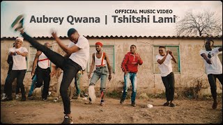 Aubrey Qwana  Tshitshi Lami  Official Music Video [upl. by Kimberli145]