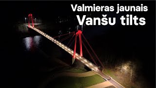 Restaurētais Vanšu tilts Valmierā [upl. by Acie]