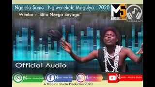 Ngelela Samo  Wimbo mpya 2020  Sitta Nzenga Buyaga  Pr Mbasha Studio 2020 [upl. by Daht]