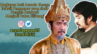 Ungkapan Kesedihan Ananda George Terkait Kerinduan Penggemar Dengan Peran Prabu Siliwangi [upl. by Dulcle]