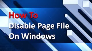 How To Disable pagefile on Windows [upl. by Ramo575]