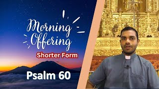 Shorter Form  Daily Morning Offering and Prayers  Tuesday  22 October 2024 [upl. by Matt160]