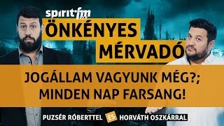 Jogállam vagyunk még Minden nap farsang Neurózis Amerikában  Önkényes Mérvadó 2024639 [upl. by Nirihs]