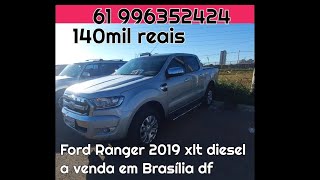 Ford Ranger 2019 32 4x4 aut diesel a venda em Brasília df feirão df [upl. by Arutnev]