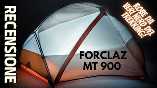 TENDA DECATHLON FORCLAZ MT 900  RECENSIONE PER VERI NERD DEL TREKKING [upl. by Novej262]