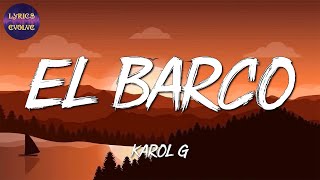 🎵 KAROL G  EL BARCO  BLESSD JUSTIN QUILES Christian Nodal Lenny Tavárez Mix [upl. by Ruenhs811]