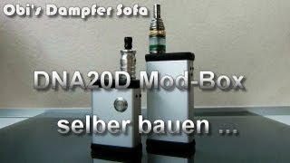 DNA20D ModBox selber bauen [upl. by Notlimah573]