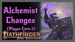 Player Core 2 Alchemist Deep Dive All changes all new feats PLUS Alchemist Archetype Pathfinder 2 [upl. by Muraida]