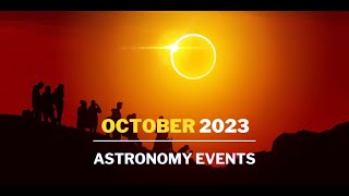 5 must see Astronomical Events in October 2023  Solar Eclipse  Lunar Eclipse  Meteor Shower [upl. by Ruthe]