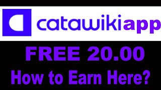 CATAWIKI  CATAWIKI REVIEW  CATAWIKI APP  CATAWIKI APP REVIEW  CATAWIKI SCAM OR LEGIT [upl. by Thomas]