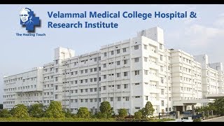 Velammal Medical College Hospital amp Research Institute [upl. by Cantone]