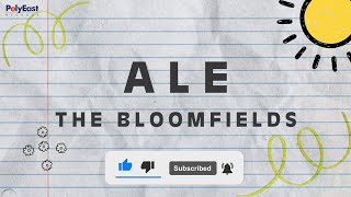 The Bloomfields  Ale Official Lyric Video [upl. by Gruchot]