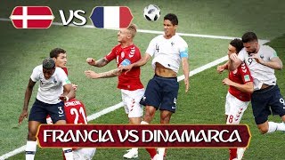 Francia vs Dinamarca  26062018  Rusia 2018 [upl. by Alberic]