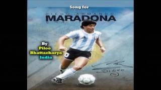 Maradona song Viva Maradona BY PILOO BHATTACHARYA [upl. by Firehs]