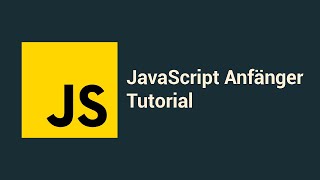 JavaScript Simples Tutorial für komplette Anfänger [upl. by Inglis]