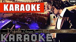 KARAOKE David Bisbal Digale Teatro Real [upl. by Yro]