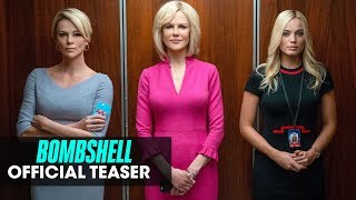 Bombshell 2019 Movie Official Teaser — Charlize Theron Nicole Kidman Margot Robbie [upl. by Phylis]