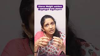 Uterus Weight எவ்ளோ இருக்கும் தெரியுமா uterushealth uterus short [upl. by Anoet657]