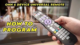 How to Program Your Onn 6 Device Universal Remote Control  CODE LIST [upl. by Drofkcor444]