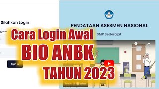 Cara Login Web BIO ANBK Tahun 2023 anbk2023 [upl. by Woolson]