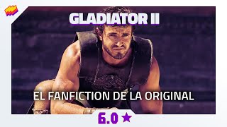 T15E17 Gladiator II El Fanfic de la original [upl. by Duwalt]