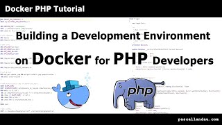 Docker development setup for PHP Projects Docker PHP Tutorial [upl. by Ahsieym]