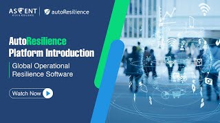 Mastering Operational Resilience with AutoResilience  Platform Introduction [upl. by Enimisaj952]