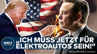 DONALD TRUMP quotIch habe keine andere Wahlquot Trump für Tesla Warum EAutos plötzlich gut sind [upl. by Naras155]