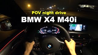 BMW X4 M40i xDrive POV night drive review [upl. by Elleirad]