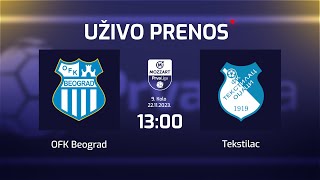 OFK BEOGRAD  TEKSTILAC Mozzart Bet Prva Liga Srbije 9Kolo [upl. by Adnorahs]