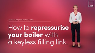 How to repressurise your boiler with a keyless filling link  BOXT Boilers [upl. by Yntruoc]