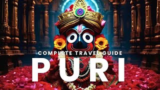 PURI TOUR PLAN  Puri  Jagannath Puri  Puri complete travel plan [upl. by Zigmund479]