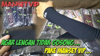 Manset tangan VIP  agar tangan tidak gosong pakai manset VIP [upl. by Ragnar]