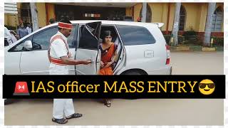 IAS Mass ENTRY🚨😎🔥ias motivational videoiasentrystatus IAS iascarentry iasentryintamilnaduias [upl. by Gnuj]