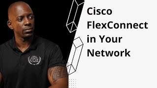 Deploy Cisco FlexConnect in Your Network  CCNA  CCNP [upl. by Shira172]