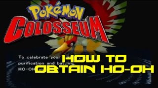 Pokemon Colosseum How to Obtain Hooh [upl. by Nylzaj]