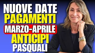 PAGAMENTI INPS 26  31 MARZO ANTICIPI NUOVE DATE PASQUA  Pensioni bonus adi auu NASpi [upl. by Standice16]