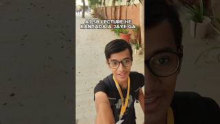 Aj college me KANTADA a gaya 🥱🥱shorts vlog viralshort trending explore youtube [upl. by Ravo]