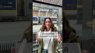 Reasons to Take Eurostar from London to Paris  London Trip to Paris eurostar london traveltips [upl. by Nanni255]