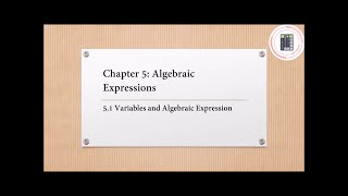 Mathematics  Form 1  Chapter 5  51 Variables and Algebraic Expression Part 3 [upl. by Dobson]