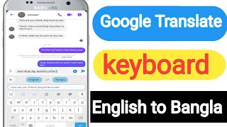 English to Bangla Google Translate  Google gboard keyboard  Gboard  the Google Keyboard [upl. by Eenahpets]