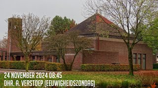 24112024  Ochtenddienst 0845  Goede Herderkerk  dhr A Verstoep  Eeuwigheidszondag [upl. by Lucky994]