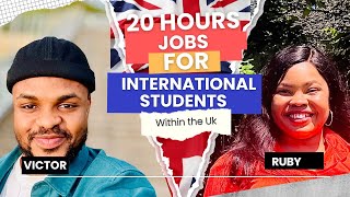 20hrs Jobs for international students within the Uk 🇬🇧💰 [upl. by Tammany]